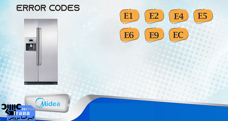 نحوه عیب یابی کد خطای E2 در یخچال و فریز مدیا